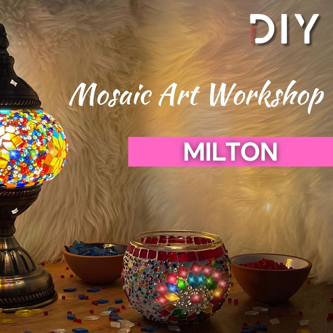 Milton Mosaic Lamp Making Workshop - DIYLabs #