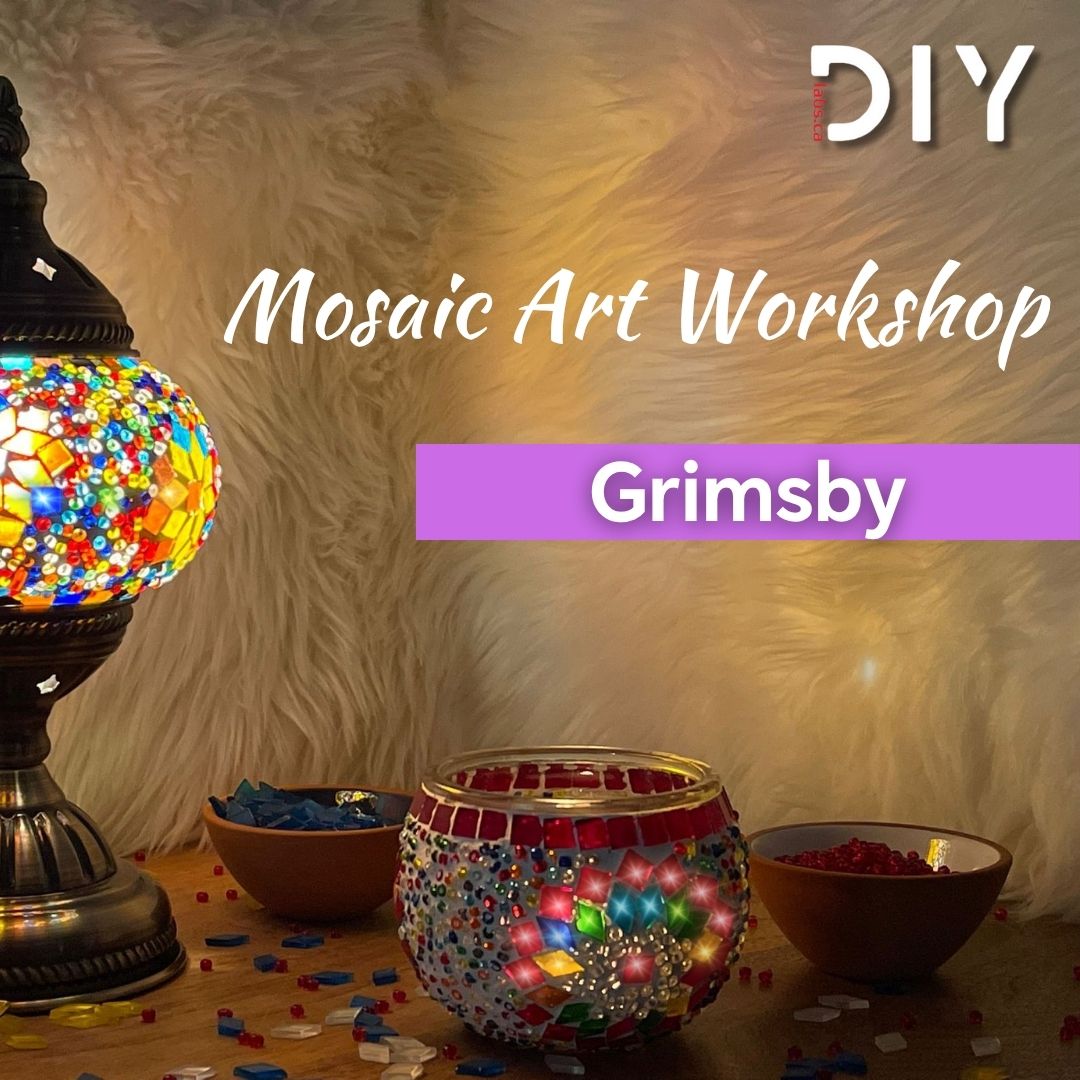 Grimsby Mosaic Lamp  Making Workshop - DIYLabs #