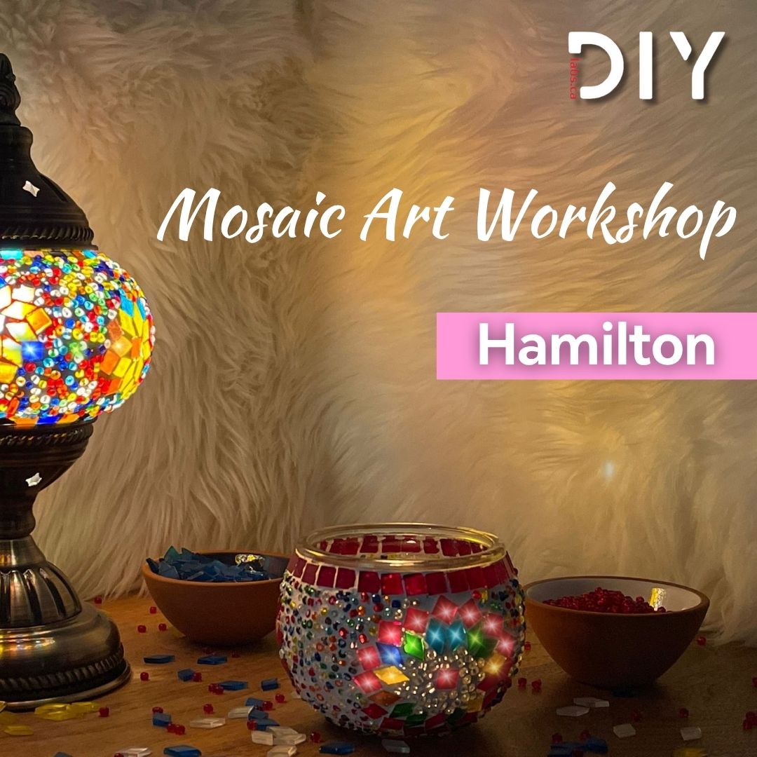 Hamilton Mosaic Lamp  Making Workshop - DIYLabs #